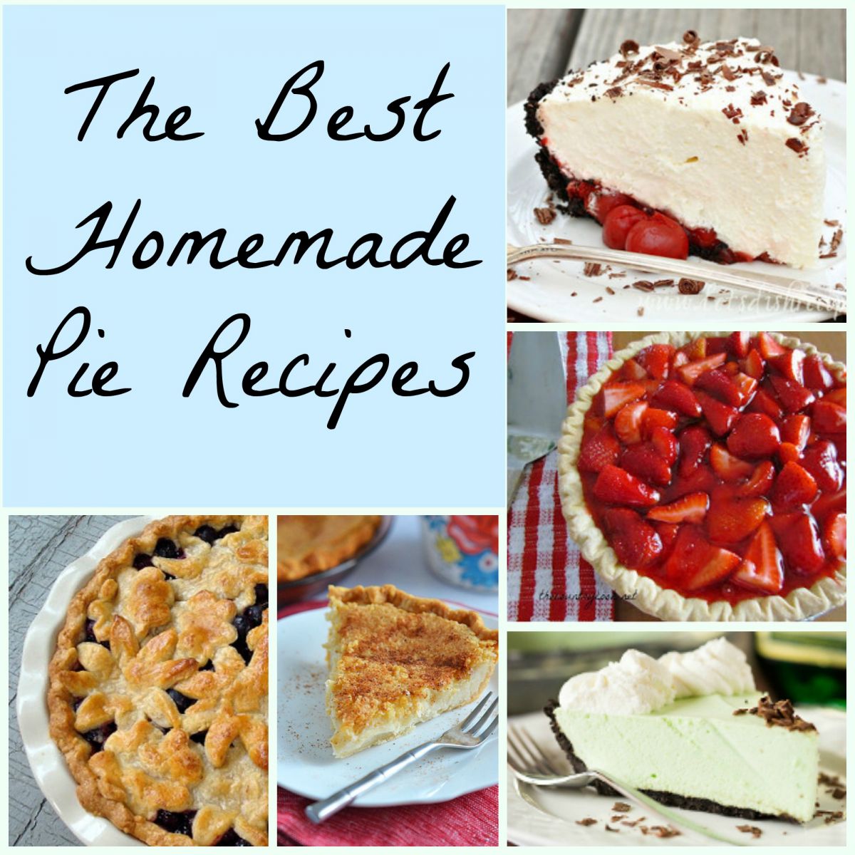 The Best Pie Recipes 25 Homemade Pies